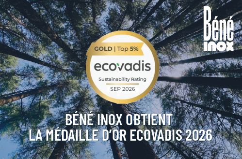 Béné Inox obtient la médaille d'or Béné Inox obtient la médaille d'or