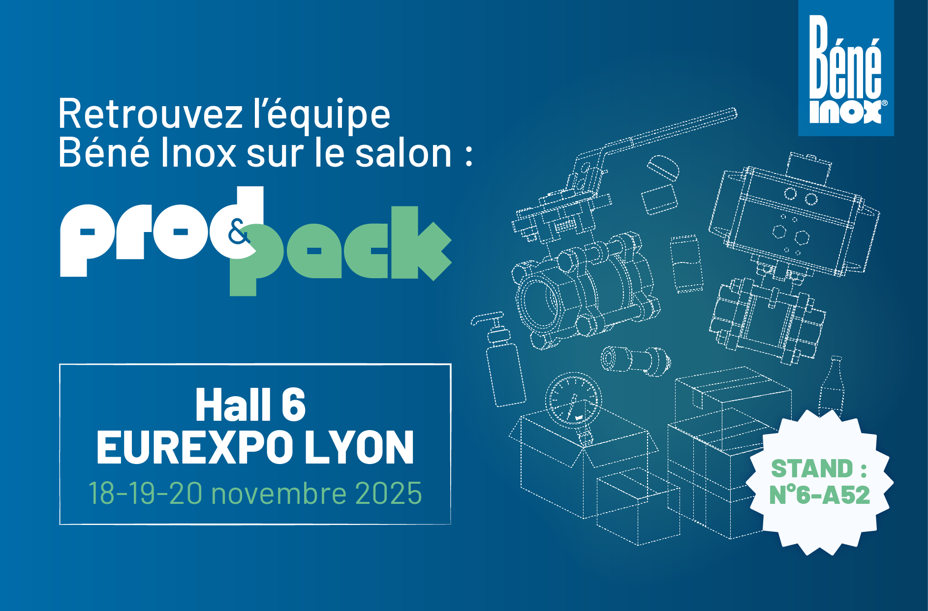 Prod&Pack Eurexpo Lyon - Béné inox Prod&Pack Eurexpo Lyon - Béné inox