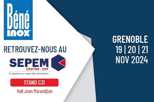 Salon SEPEM Grenoble - Béné inox